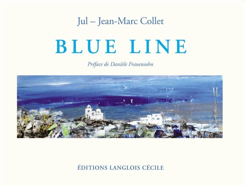 Blue line : correspondances, d'un soldat l'autre
