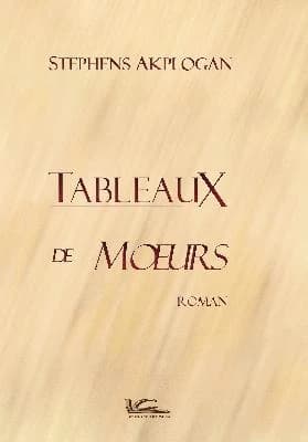 Tableaux de moeurs : roman