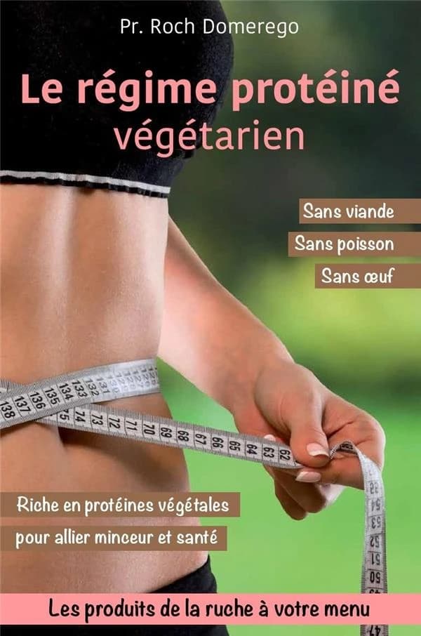 Le régime protéiné végétarien