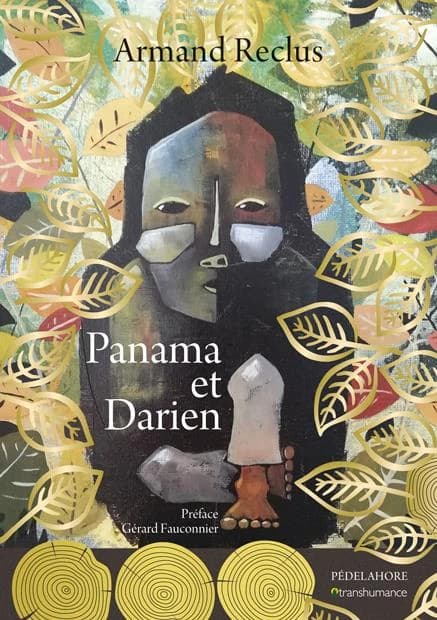 Panama et Darien, 1870-1878