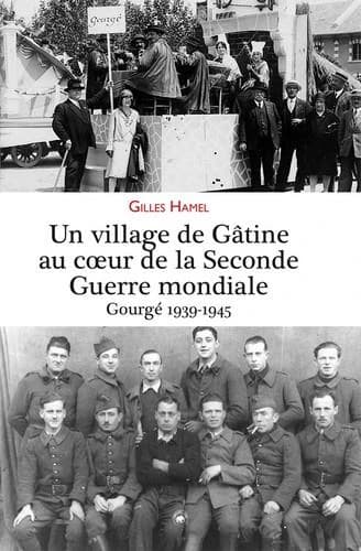 La Seconde guerre mondiale à Gourgé