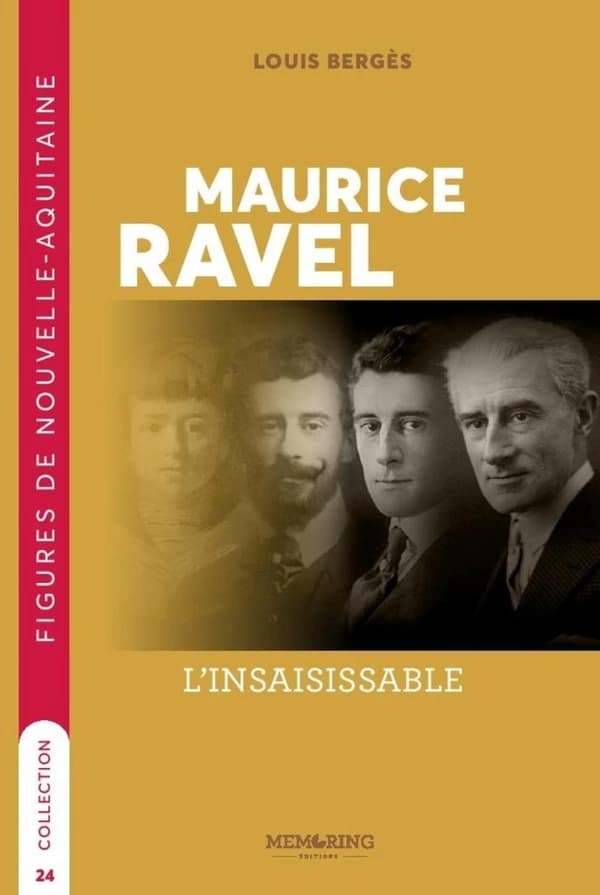 Maurice Ravel : l'insaisissable
