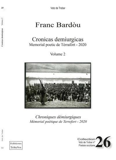 Cronicas demiurgicas : memorial poetic de Tèrrafòrt. Volume 2, 2020