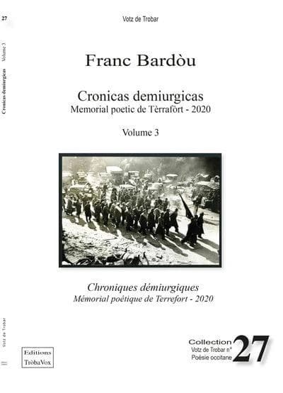 Cronicas demiurgicas : memorial poetic de Tèrrafòrt. Volume 3, 2020