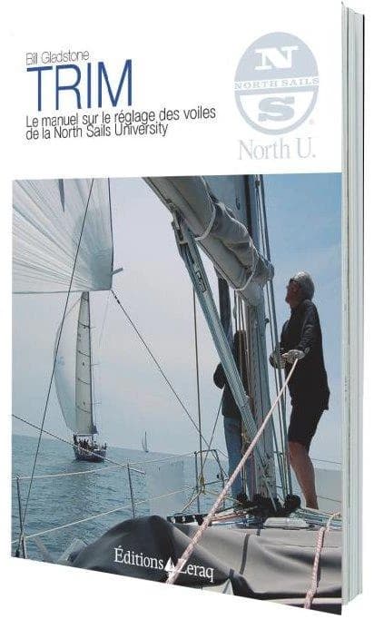 Trim : manuel pratique et théorique sur le réglage des voiles