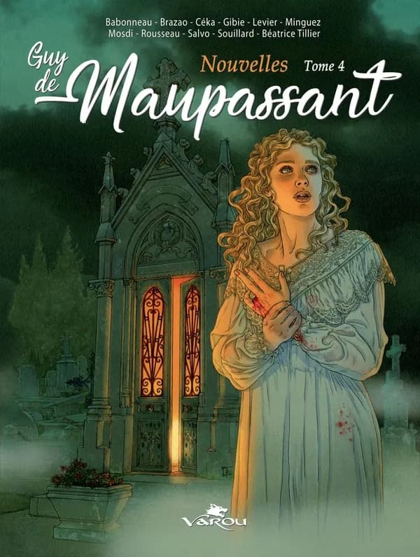 Guy de Maupassant Tome 4 : Nouvelles