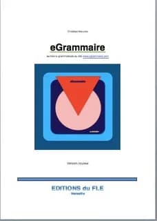 eGrammaire : la théorie grammaticale du site www.egrammaire.com (Version noir et blanc)