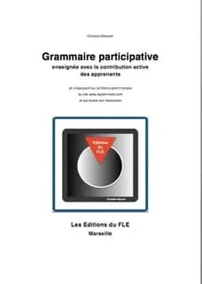 Grammaire participative : enseignée avec la contribution active des apprenants