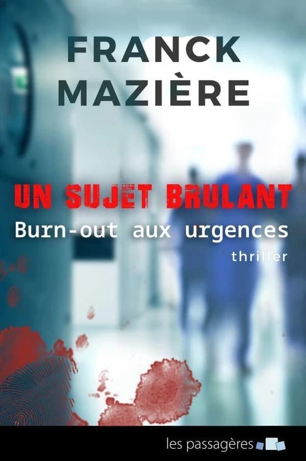 Un sujet brûlant : burn out aux urgences