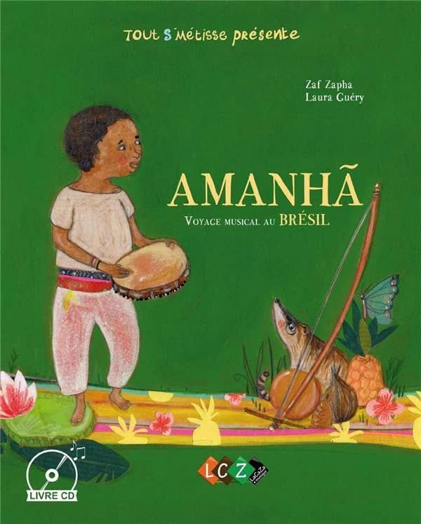 Amanhã : voyage musical au Brésil