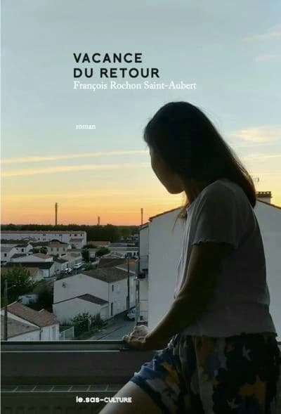 Vacance du retour : roman