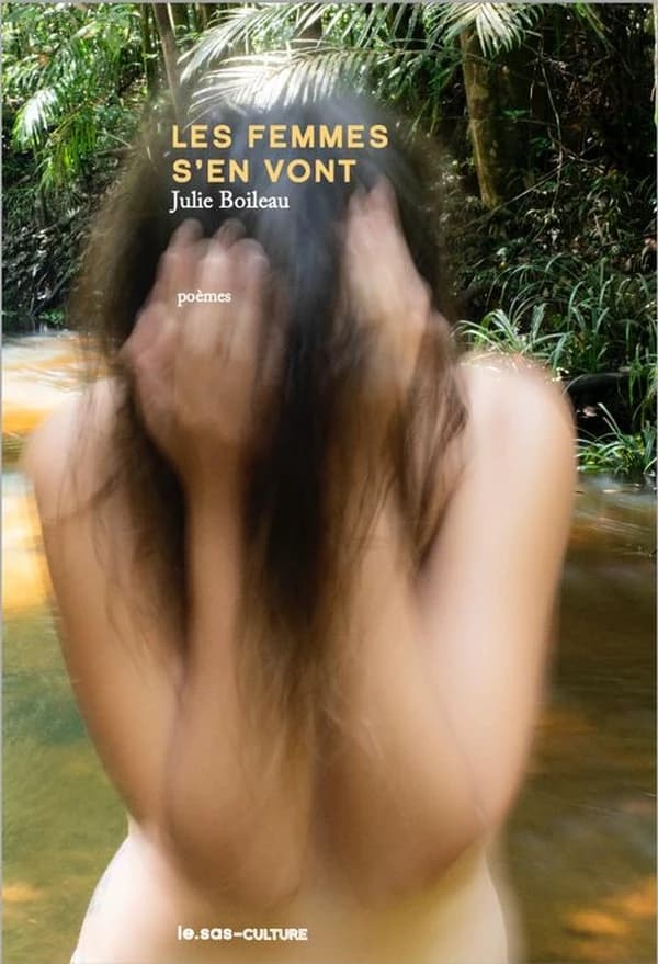 Les femmes s'en vont : poèmes