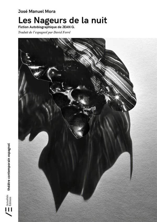Les nageurs de la nuit : fiction autobiographique de JEAN G.