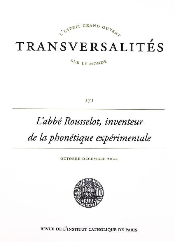 Revue Transversalités n.171 : L'abbé Rousselot, inventeur de la phonétique expérimentale
