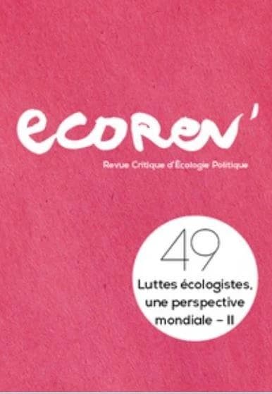 Ecorev' n 49 luttes ecologistes, une perspective mondiale ii