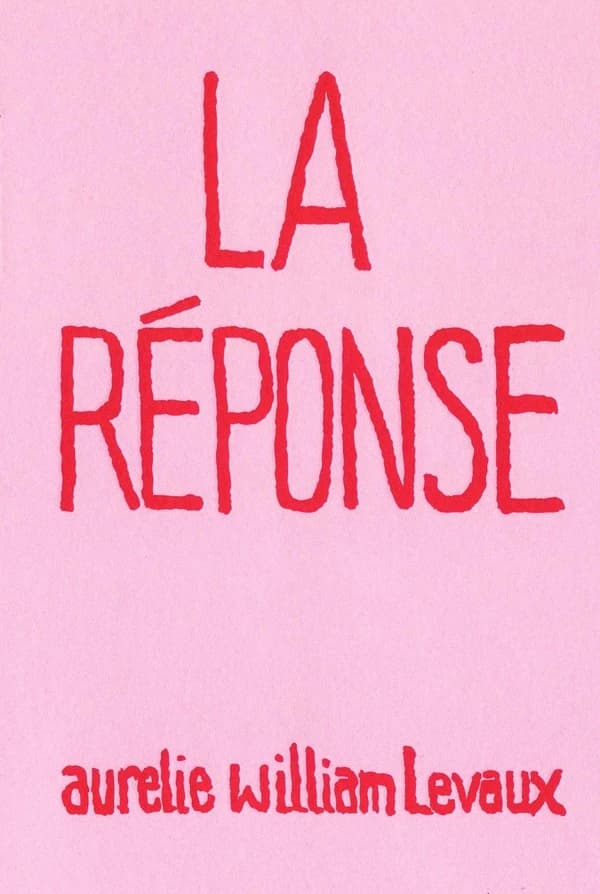 La réponse (Nouvelle éd.) Aurélie William Levaux ; traduction, Fanny Soubiran