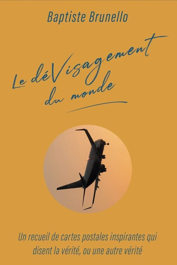 Le dévisagement du monde