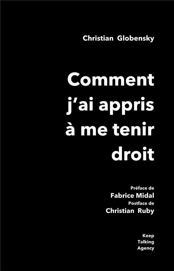 Comment j'ai appris à me tenir droit