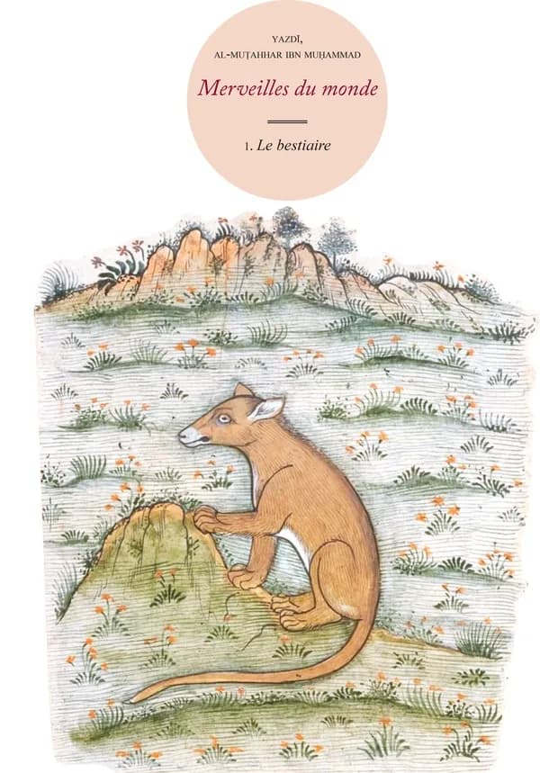 Merveilles du monde : 1. le bestiaire : [portfolio de reproductions]