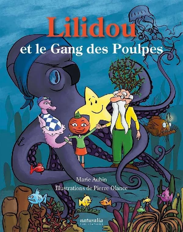 Lilidou et le gang des poulpes
