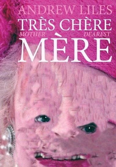 Très chère mère