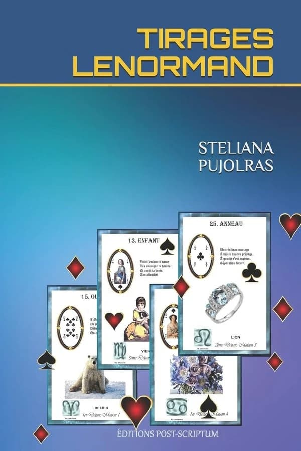 Tirages Lenormand (2e éd.) Steliana Pujolras