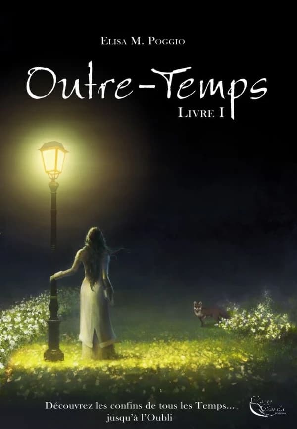 Outre-temps : roman. Livre I