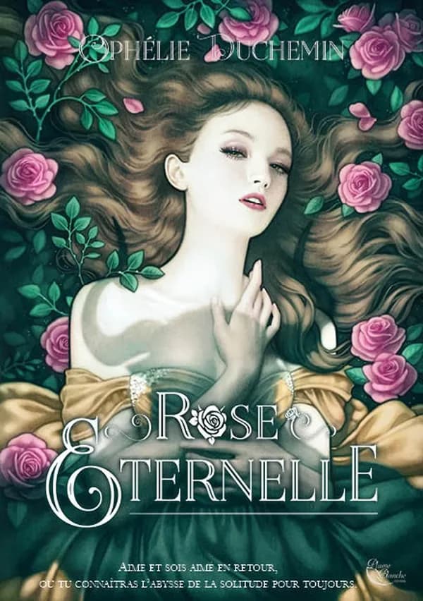 Rose éternelle : roman