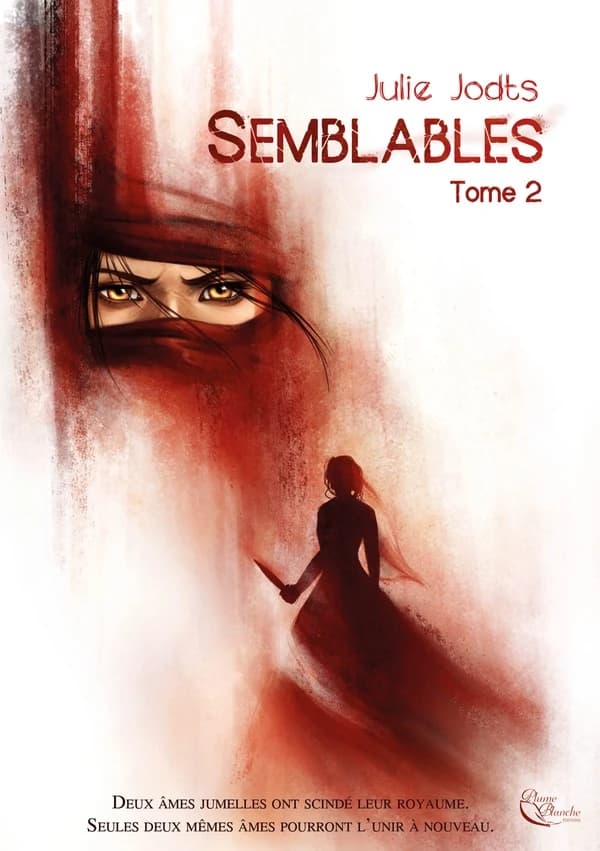 Semblables : roman. Tome II