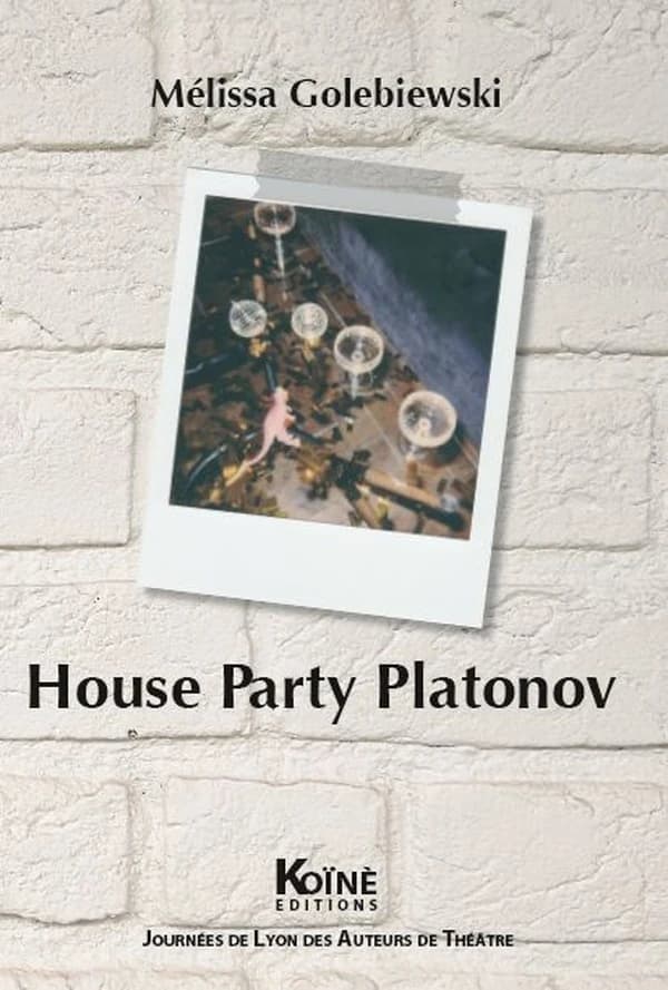House party Platonov : vingt-sept petits morceaux