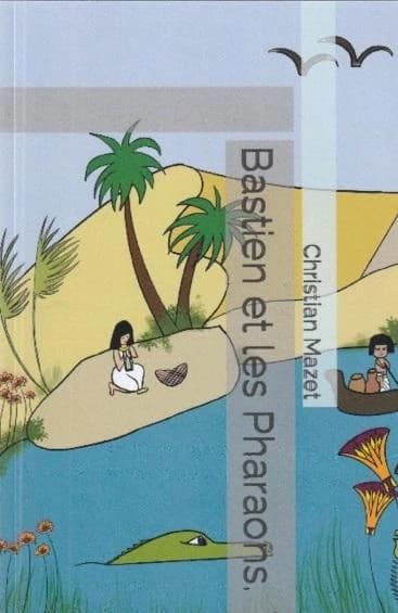Bastien et les pharaons