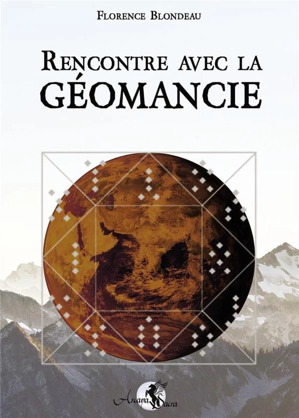 Rencontre avec la géomancie