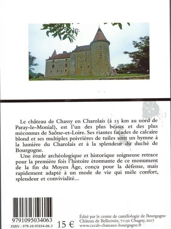 Le château de Chassy en Charolais, Saône-et-Loire