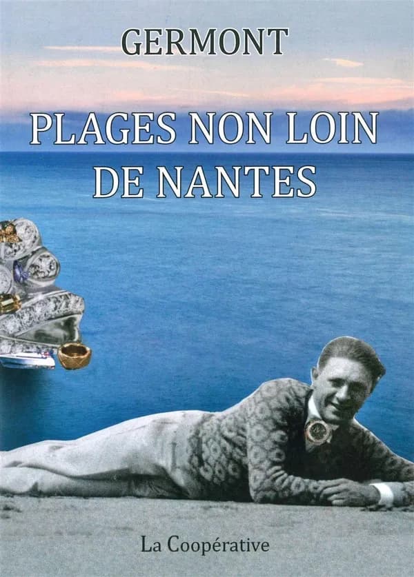 Plages non loin de Nantes : roman