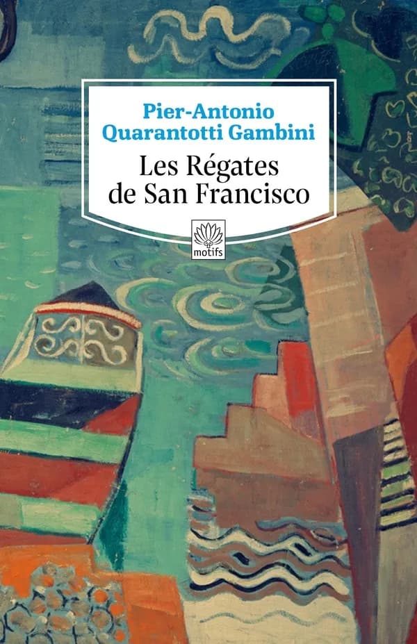 Les régates de San Francisco : roman