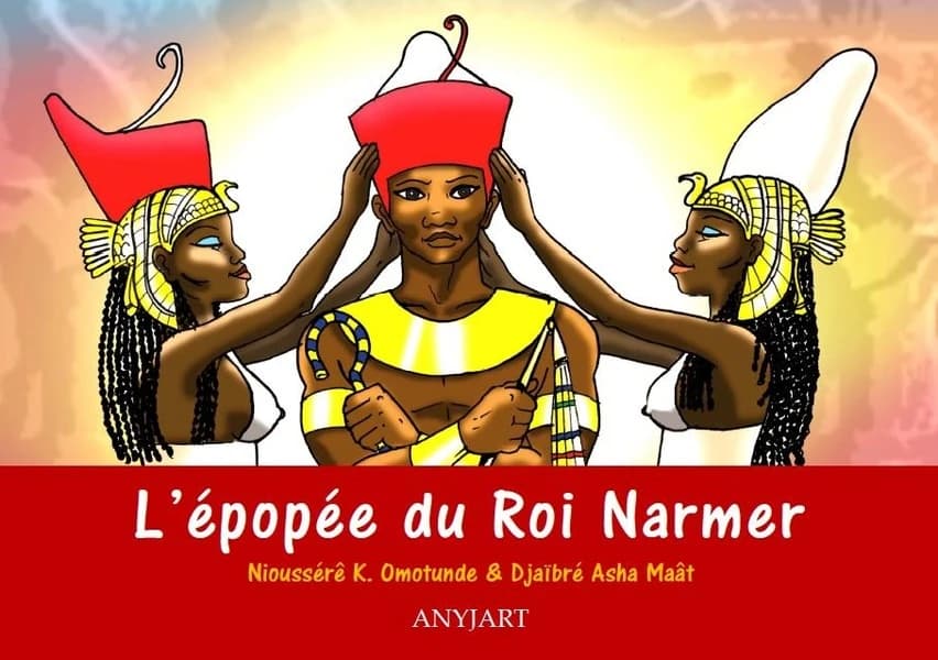 L'épopée du roi Narmer