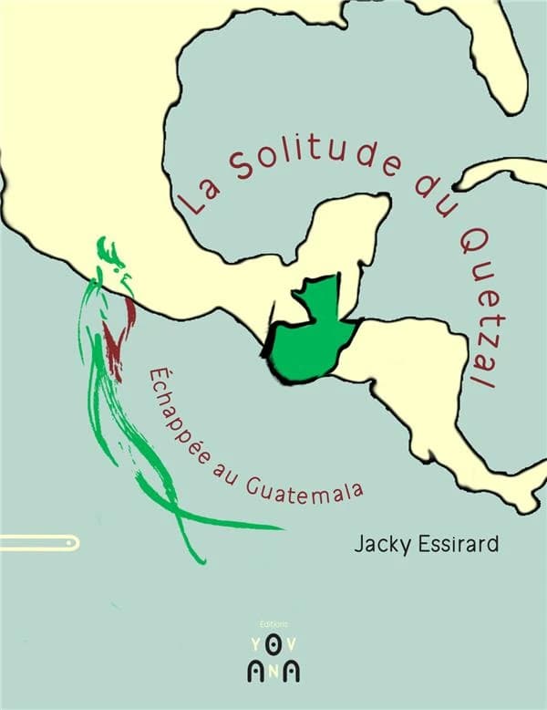La solitude du Quetzal : échappée au Guatemala
