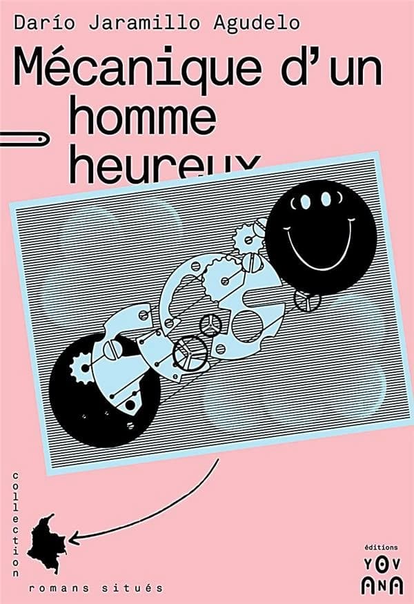 Mécanique d'un homme heureux