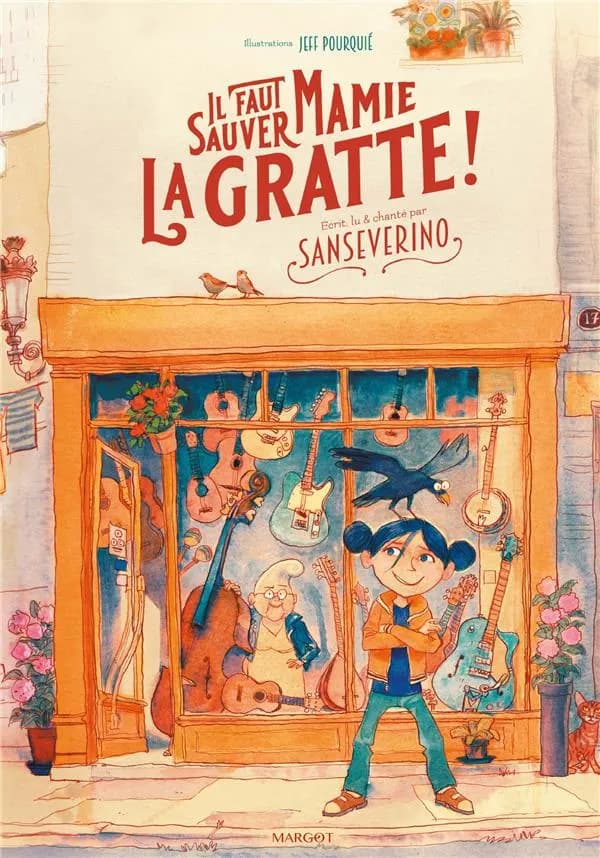 Il faut sauver mamie La Gratte ! avec 1 CD audio