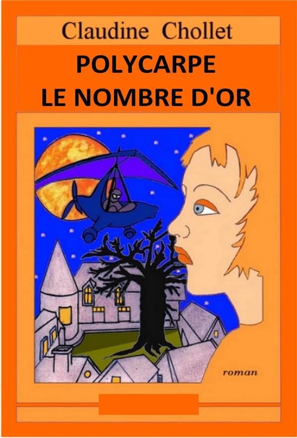 Le nombre d'or : roman