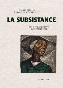 La subsistance : une perspective écoféministe