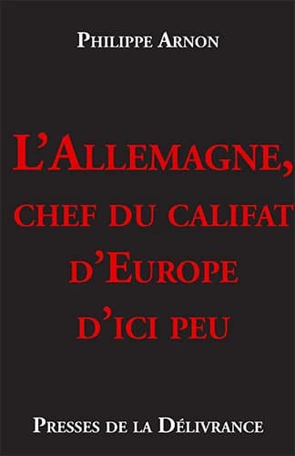 L'Allemagne, chef du califat d'Europe d'ici peu