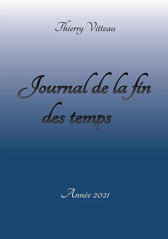 Journal de la fin des temps : année 2021