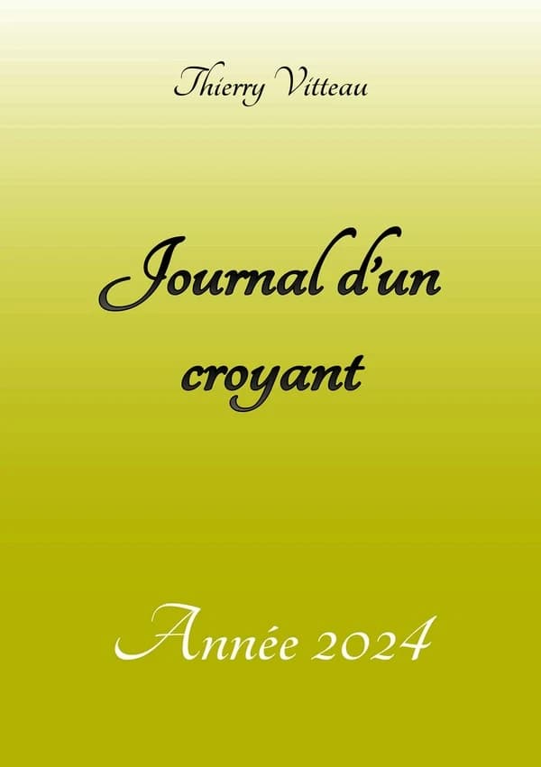 Journal d'un croyant (année 2024)