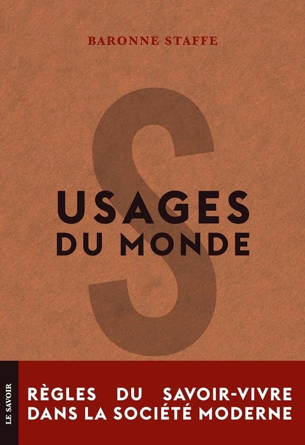 Usages du monde : règles du savoir-vivre dans la société moderne