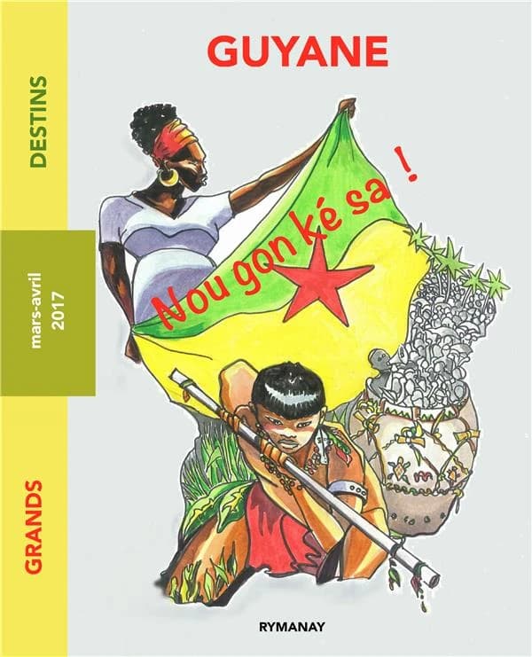 Guyane, nou gon ké sa ! : recueil de nouvelles