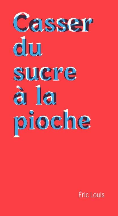 Casser du sucre à la pioche : chroniques de la mort au travail ; [suivi de] On a perdu Quentin ; Ils ont tué Quentin une deuxième fois