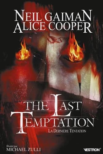 The last temptation : la dernière tentation