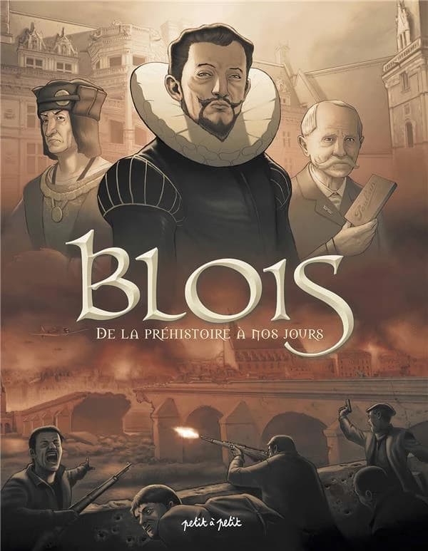 Blois : de la préhistoire à nos jours