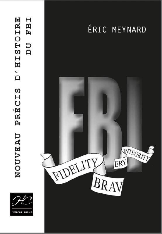 Nouveau précis d'histoire du FBI